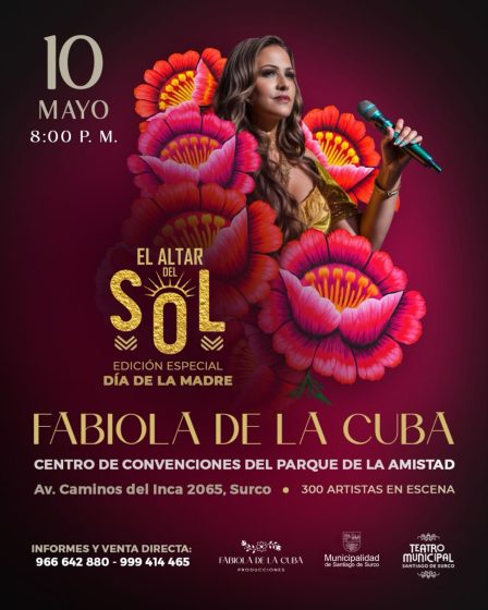 Fabiola de la Cuba rendirá homenaje a las madres en inolvidable espectáculo “El Altar del Sol” en Santiago de Surco