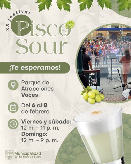 Surco te invita al XX Festival del Pisco Sour para celebrar a lo grande el día de nuestro cóctel bandera